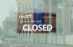 Центр обслуживания на  Lāčplēša ielā 88  будет закрыт 14.07.2020. по технческим причинам